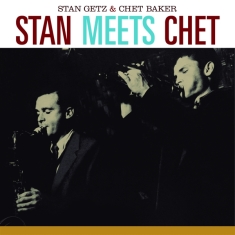 Stan & Chet Baker Getz - Stan Meets Chet