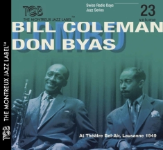 Coleman Bill & Don Byas - Swiss Radio Days Vol.23