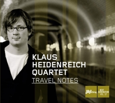 Heidenreich Klaus -Quartet- - Travel Notes
