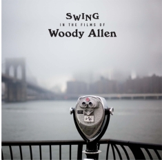 V/A - Swing In The Films Of Woody Allen