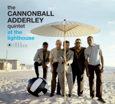 Cannonball Adderley Quintet - At The Lighthouse -Digi-