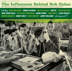 Various - Influences Behind Bob Dylan