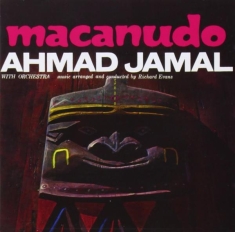 Ahmad Jamal - Macanudo