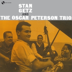 Getz Stan - Stan Getz And The Oscar Peterson Trio -1