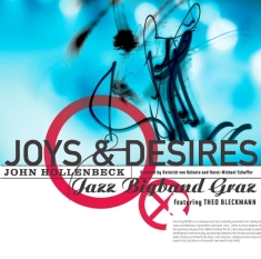 Hollenbeck John/Big Band - Joys & Desires