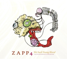 Zapp 4 - We Suck Young Blood