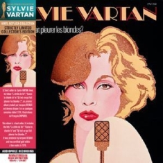 Vartan Sylvie - Qu'est-Ce Qui Fait Pleurer Les Blondes