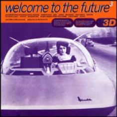 V/A - Welcome To The Future 1