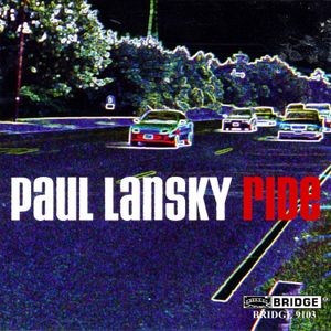 Paul Lansky - Ride/Idle Chatter Junior