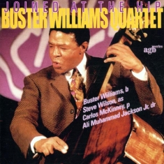 Williams Buster -Quartet - Joined At The Hip