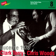 Terry Clark/Chris Woods - Swiss Radio Days 8