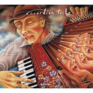 Accordion Tribe - Sea Of Reeds