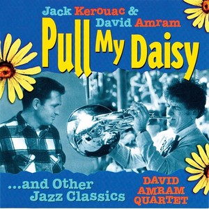 Amram David -Quartet- - Pull My Daisy..& Other