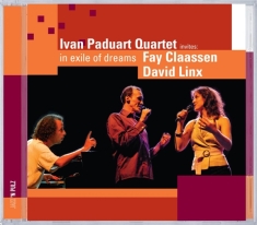 Paduart Ivan -Quartet- - In Exile Of Dreams