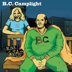 Camplight Bc - Blink Of A Nihilist