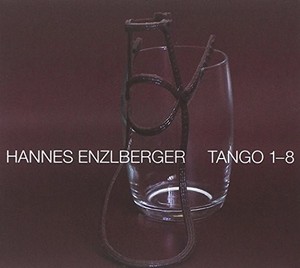 Enzlberger Hannes - Tango 1-8