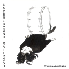 Underground Railroad - 7-Sticks & Stones