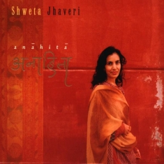 Jhaveri Shweta - Anahita
