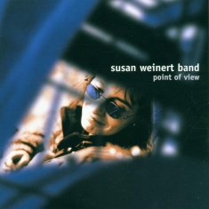 Weinert Susan -Band- - Point Of View