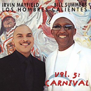Los Hombres Calientes - Volume 5: Carnival