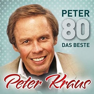 Kraus Peter - Peter 80 - Das Beste