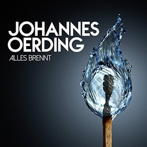 Oerding Johannes - Alles brennt