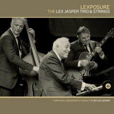 Jasper Lex -Trio & Strings- - Lexposure