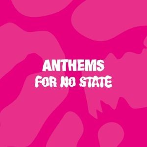 Various Artists - Anthems For No State (Pink Vinyl)
