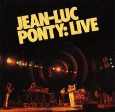 Ponty Jean-Luc - Live