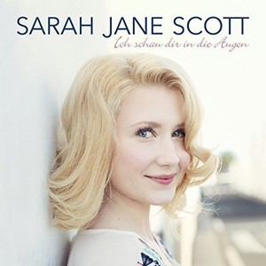 Scott Sarah Jane - Ich schau dir in die Augen