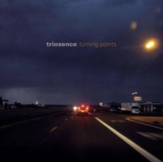 Triosence - Turning Points