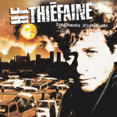 Thiéfaine Hubert-Félix - Fragments D'hébétude