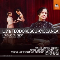 Teodorescu-Ciocanea Livia - Le Rouge Et Le Noir - Ballet In Thr