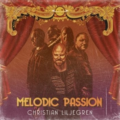 Liljegren Christian - Melodic Passion