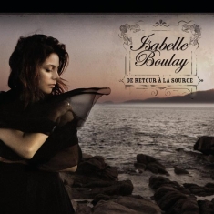 Boulay Isabelle - De Retour À La Source