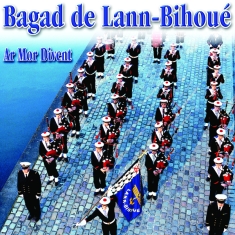 Bagad De Lann-Bihoué - Ar Mor Divent