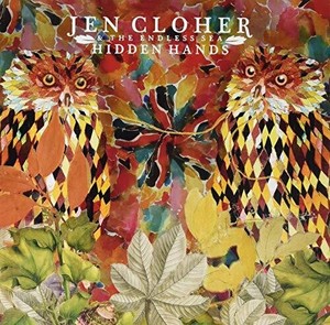 Cloher Jen & The Endless Sea - Hidden Hands (Transparent Yellow Vi