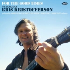 Various Artists - For The Good Times - The Songs Of K