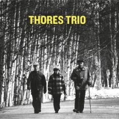 Thores Trio - Thores Trio