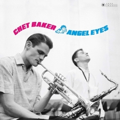Baker Chet - Angel Eyes