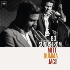 Sundström Bo - Mitt Dumma Jag - Svensk Jazz