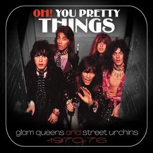 Various Artists - Oh! You Pretty Things - Glam Queens