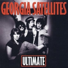 Georgia Satellites - Ultimate Georgia Satellites