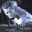 Lalo Schifrin - Cool Hand Luke in the group CD / Upcoming releases / Soundtrack/Musical at Bengans Skivbutik AB (3964541)