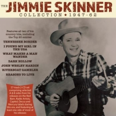 Skinner Jimmie - Jimmie Skinner Collection 1947-62