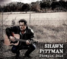 Pittman Shawn - Stompin Solo