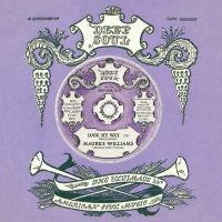Williams Maurice / Wilson Walter - Look My Way / Not Now But Later