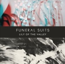 Funeral Suits - Lily of the Valley