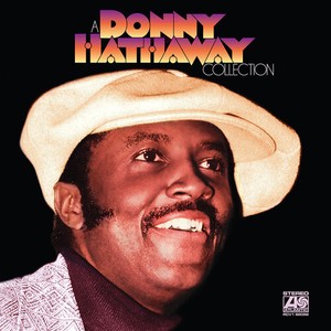 Donny Hathaway - A Donny Hathaway Collection (L