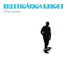 Trettioåriga Kriget - Till Horisonten